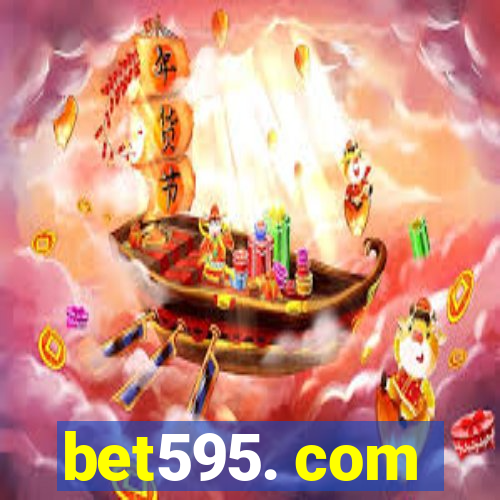 bet595. com